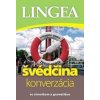 LINGEA Švédčina - konverzácia so slovníkom a gramatikou-2.vydanie