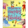 Mi gran libro de cuentos y fábulas (VARIOS)(Pevná)