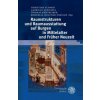 Raumstrukturen und Raumausstattung auf Burgen in Mittelalter und Früher Neuzeit (Christina Schmid,Gabriela Schichta,Thomas Kühtreiber)(Pevná)