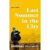 Last Summer in the City - Gianfranco Calligarich