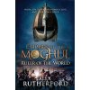 Empire of Moghul Ruler of the World - Headline Book