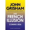 The French Illusion