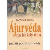 Ájurvéda na každý den - Vinod Verma