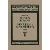 Harten Und Verguten (Eugen Simon)(Brožovaná)