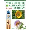 Velký receptář alternativní medicíny