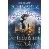 Die Götterkriege - Der Inquisitor von Askir (Richard Schwartz)(Brožovaná)