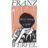 Mezi nebem a zemí - Franz Werfel