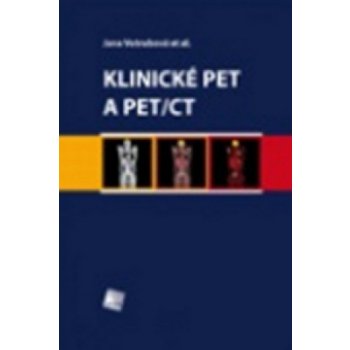 Klinické PET a PET/CT - Jana Votrubová