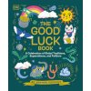 The Good Luck Book