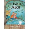 Operácia orech - Andrea Gregušová