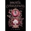 Immortal Consequences