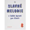 KN Slavné melodie v lehké úpravě pro klavír 8.díl