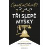Christie: Tři slepé myšky - 2.vydání - Agatha Christie