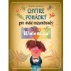 Chytré pohádky pro malé rozumbrady | Jiří Žáček, Adlof Born