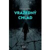 Vražedný chlad - Kate Alice Marshall