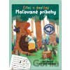 Čítaj a dopĺňaj: Maľované príbehy - Joanne Partis (ilustrátor), Anna Taube