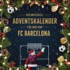 Der inoffizielle Adventskalender für Fans vom FC Barcelona (Anna Günther)(Brožovaná)