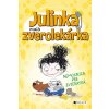 Julinka – malá zverolekárka: Nemocnica pre zvieratká - Rebecca Johnson