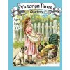 Victorian Times Quarterly #4