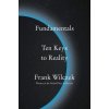 Fundamentals (FRANK WILCZEK)(Pevná)