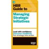 HBR Guide to Managing Strategic Initiatives (Harvard Business Review)(Brožovaná)
