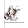 Umění milovat a nemilovat - Publius Ovidius Naso
