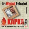 Kapka do žil (Jiří Werich Petrášek; Jiří Werich Petrášek; Jan Přeučil)