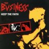 Business - Keep The Faith [CD]