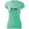 e = mc2 coffee milk Dámske Fantasy športové dresovina Mätová