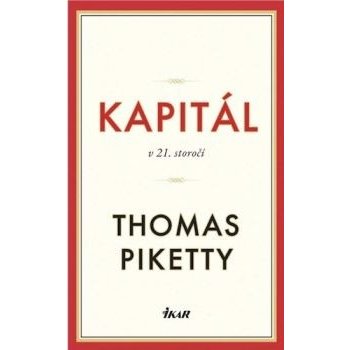 Kapitál v 21. storočí - Thomas Piketty