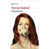 El perfume (Patrick Suskind)(Brožovaná)