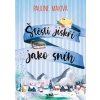 Štěstí jiskří jako sníh - Pauline Maiová