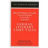 German Literary Fairy Tales: Johann Wolfgang von Goethe, Clemens Brentano, Franz Kafka, and others (Frank Glessner Ryder)(Brožovaná)