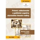 Právní, náboženské a politické aspekty starověké římské rodiny - Miroslav Frýdek