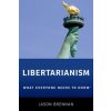 Libertarianism (Jason Brennan)(Brožovaná)