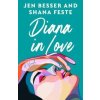 Diana In Love - Jen Besser, HarperCollins Publishers