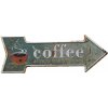 Ceduľa Coffee always fresh brewed 46x16 cm Plechová tabuľa