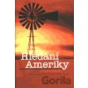 Hledání Ameriky - Antlová Barbora, Janda Luděk, Kunešová Mariana, Kyloušek Petr, Vurm Petr