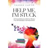Help Me, I'm Stuck (Vaughn Carter)(Brožovaná)