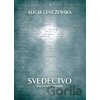 Svedectvo - Lenczewska Alicia