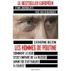 Les hommes de Poutine (Catherine Belton)(Brožovaná)