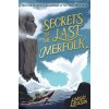 Secrets of the Last Merfolk (Littleson Lindsay)