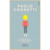 Niečo malé, čo každú chvíľu vybuchne - Cognetti Paolo