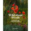 Wild about Weeds