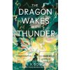 The Dragon Wakes With Th… (K. X. Song)
