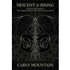 Descent & Rising: Women's Stories & the Embodiment of the Inanna Myth