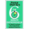 The Six-Minute Entrepreneur