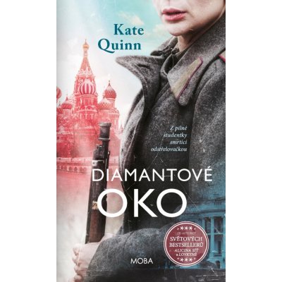 Diamantové oko - Kate Quinn