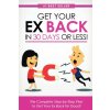 Get Your Ex Back in 30 Days or Less!