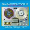 LP Various: 80s Electro Tracks - Vinyl Edition Volume 2